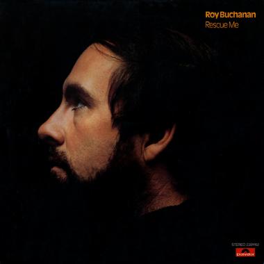 Roy Buchanan -  In the Beginning